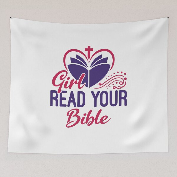 Item preview, Girl Read Your Bible designed and sold by jaygo.