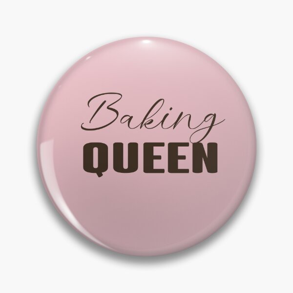 Item preview, Baking queen - baking lover designed and sold by VinsendDraconi.