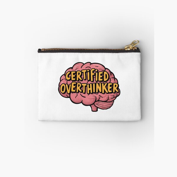 Item preview, Certified Overthinker Funny Gift For Thinkers And Daydreamers designed and sold by CosmicFreedom9.