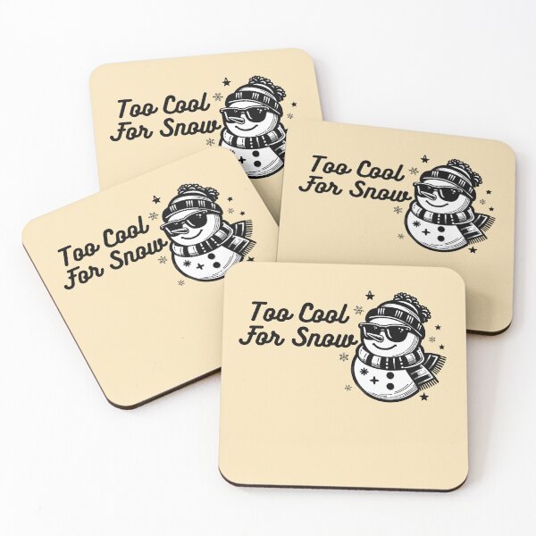 Item preview, Too Cool for Snow - Winter Snowman Humor Design designed and sold by Dantin.