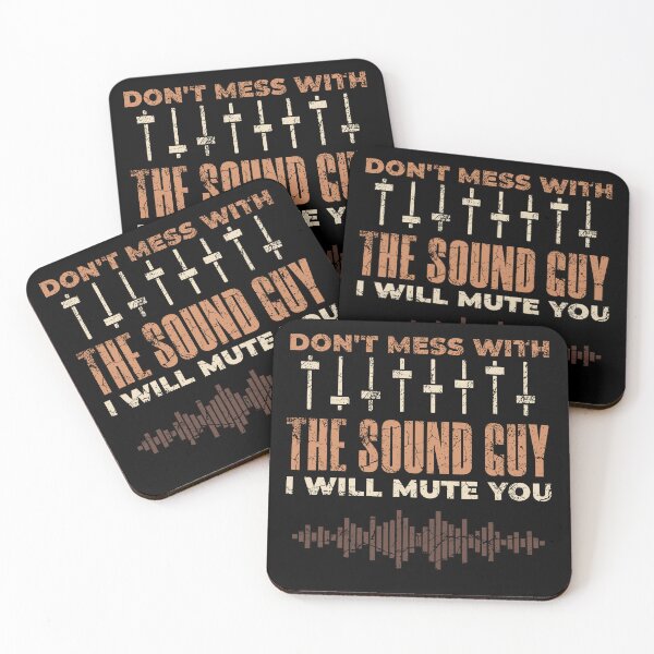 Item preview, don't mess with the sound guy i will mute you designed and sold by KaiLabsArt.