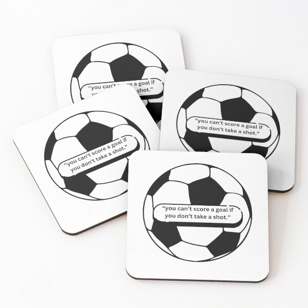 Item preview, "you can't score a goal if you don't take a shot" - motivational/ inspirational quotes designed and sold by TishCO.