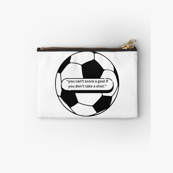 Item preview, "you can't score a goal if you don't take a shot" - motivational/ inspirational quotes designed and sold by TishCO.