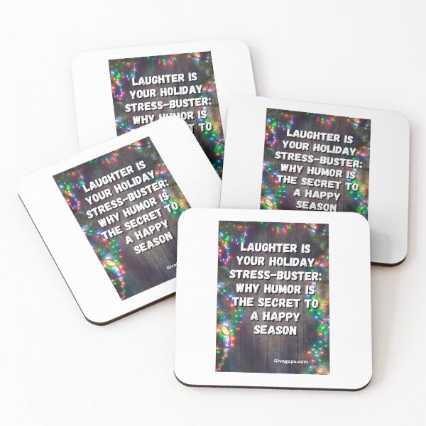 Item preview, "Laughter is your holiday stress-buster." designed and sold by CUTESTUFFnow.