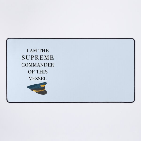 Item preview, I Am the Supreme Commander of this Vessel, Cabin Pressure Quote designed and sold by shminoa.
