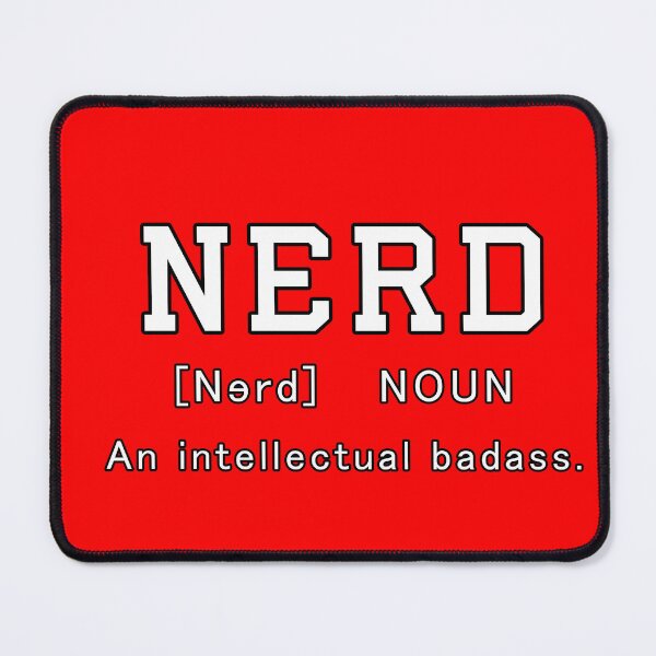 Item preview, Nerd: An intellectual badass designed and sold by xWiseGirl.