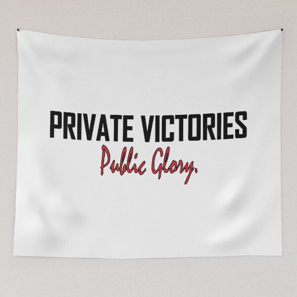 Item preview, Private victories, public glory. designed and sold by Positive Mindzet!.