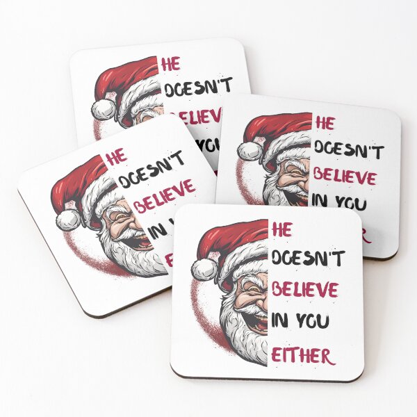 Item preview, He Doesn't Believe in You Either funny angry santa CHRISTMAS holiday designed and sold by Otmanestickers.