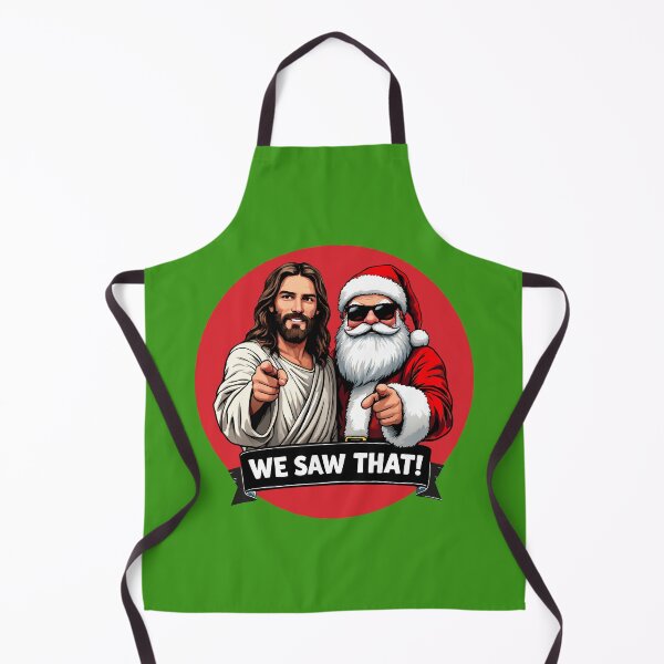 Item preview, We Saw That Jesus Christ and Santa Claus Funny Christ Meme Green designed and sold by revthreadsshop.