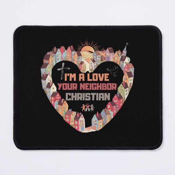 Item preview, I'm a Love Your Neighbor Christian It's a perfect gifts for Christian designed and sold by ketkacreations.