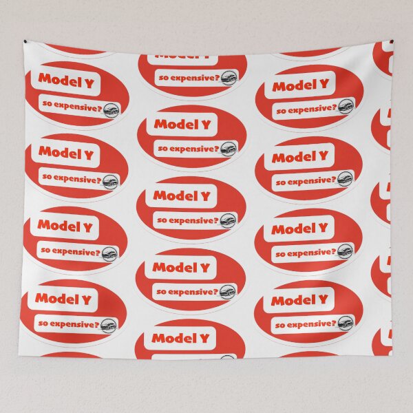 Item preview, Model Y so expensive?: Humor design designed and sold by PSST-Design.