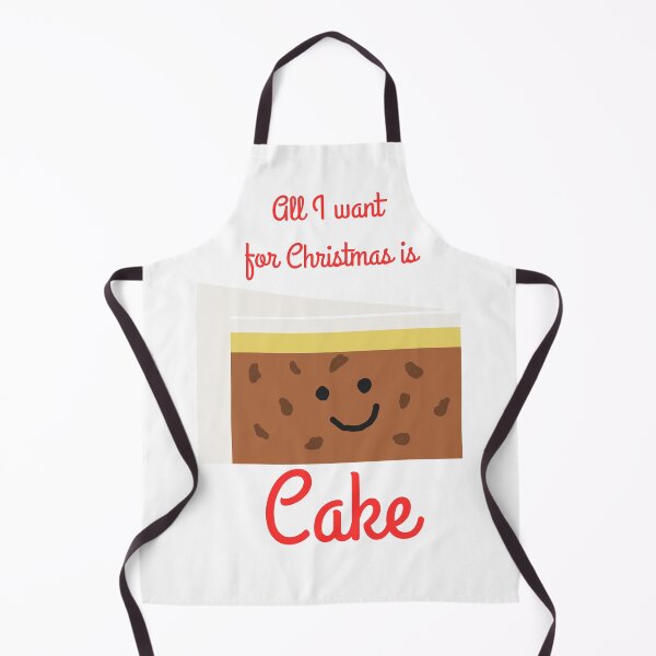Item preview, All I want for Christmas is cake designed and sold by UpNorthTravel.