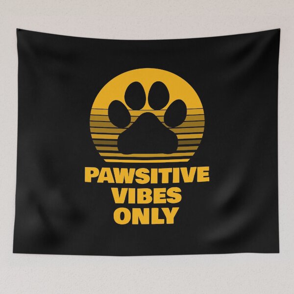 Item preview, Pawstive Vibes Only designed and sold by 87-Aesthetics.