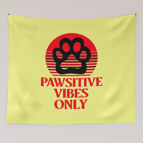 Item preview, Pawstive Vibes Only designed and sold by 87-Aesthetics.
