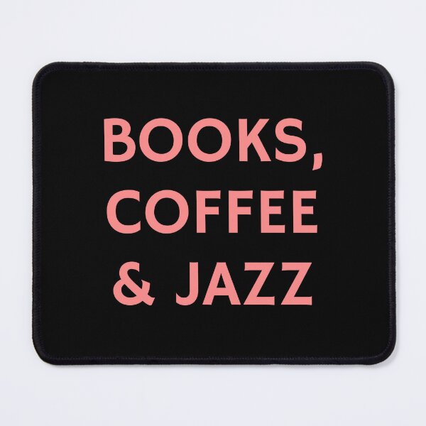 Item preview, Books coffee and Jazz designed and sold by Inspirationmotivation.