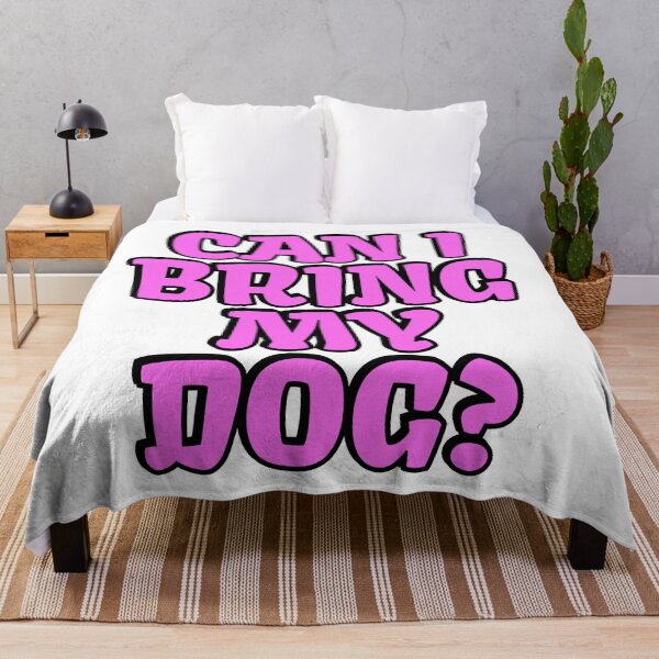 Item preview, Can I Bring My Dog designed and sold by Inspirationmotivation.