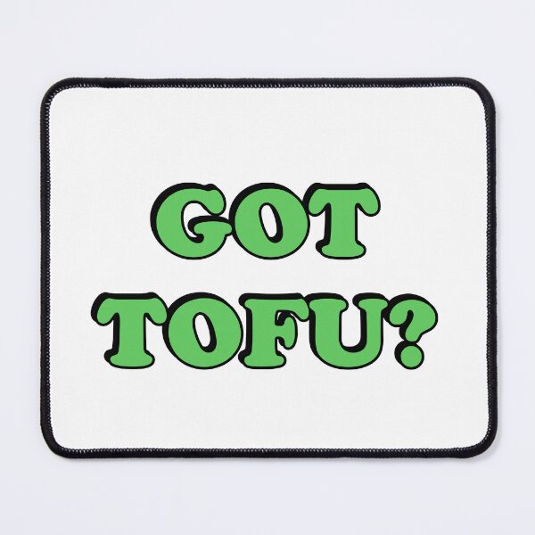 Item preview, Got tofu - funny vegan designed and sold by Inspirationmotivation.