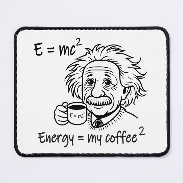 Item preview, Einstein's coffee E = MC2 (energy is my coffee squared) designed and sold by Groenendijk.
