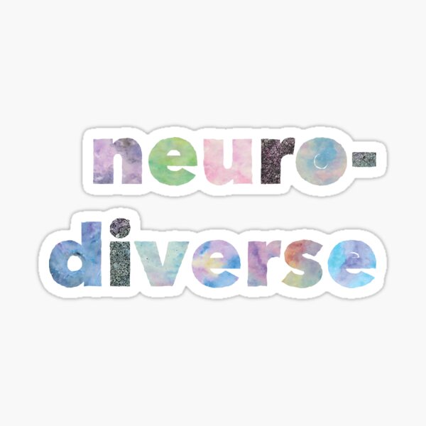 Item preview, Neurodiverse designed and sold by ChildOfNowhere.