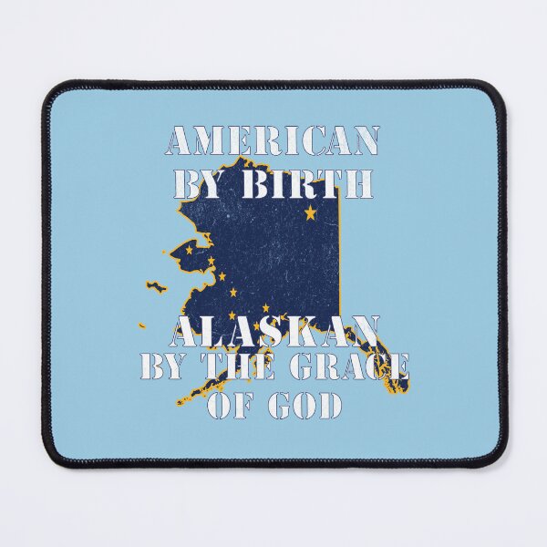 Item preview, Alaska - American By Birth Alaskan By The Grace of God designed and sold by chrisrivait.