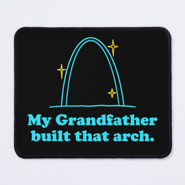 Item preview, My Grandfather Built That Arch designed and sold by pequenopod.