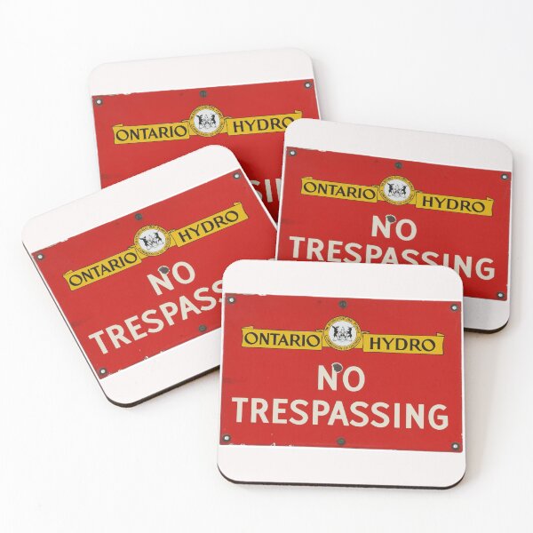 Item preview, Ontario Hydro No Trespassing  designed and sold by MattF13.