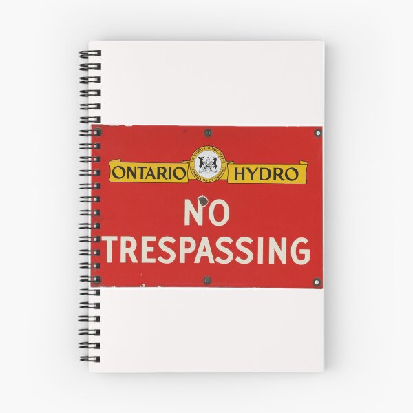 Item preview, Ontario Hydro No Trespassing  designed and sold by MattF13.