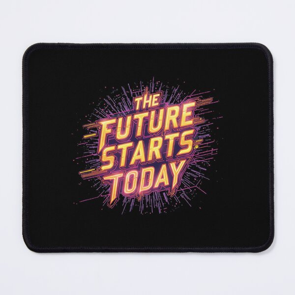 Item preview, 2025 The Future Starts Today designed and sold by SignumShop.