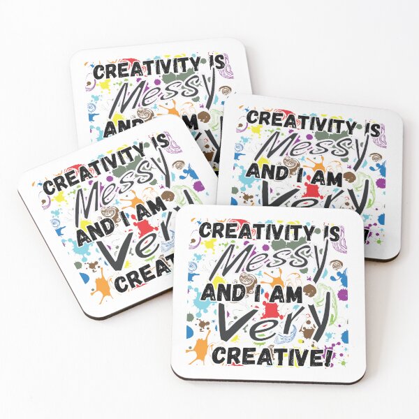 Item preview, Creativity is messy! designed and sold by KJGHeadRowdy.