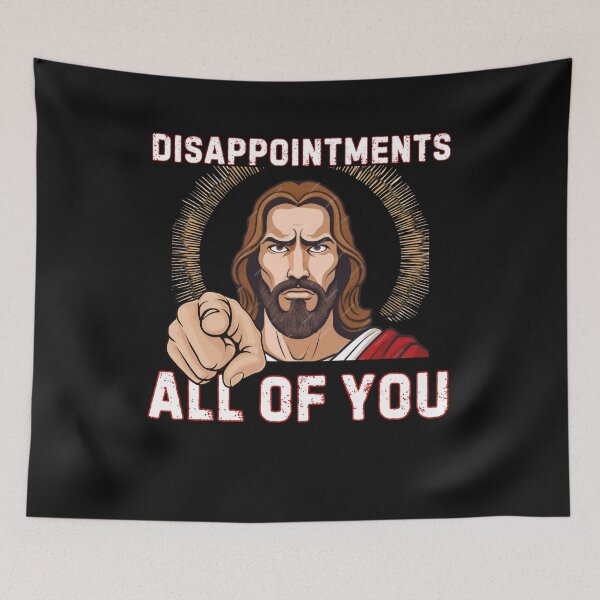 Item preview, Disapproving Jesus Disappointments All Of You designed and sold by BoozieHumor.