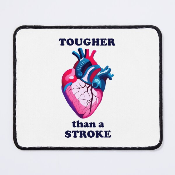 Item preview, tougher than a stroke with an anatomy heart illustration designed and sold by EmeraldeaArt.