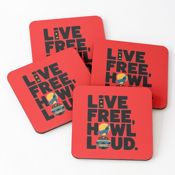 Item preview, LIVE FREE HOWL LOUD. designed and sold by 123ks.