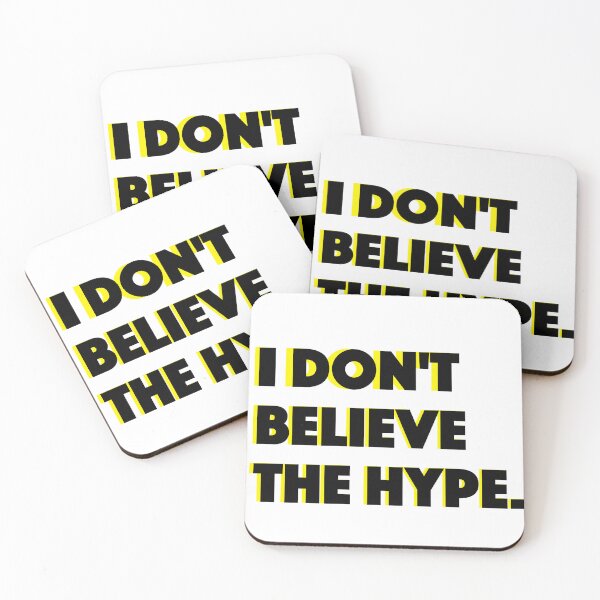 Item preview, I don't believe the hype designed and sold by Mysterious Goose .