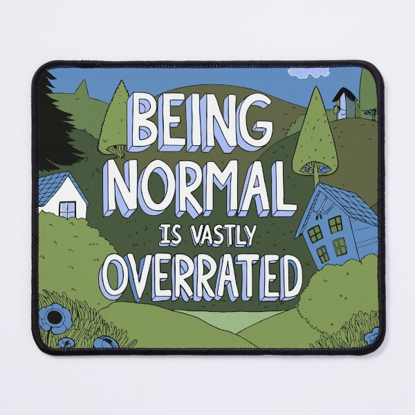 Item preview, Being Normal Is Vastly Overrated – Celebrate Uniqueness - Doodle designed and sold by pixelated_echoes.
