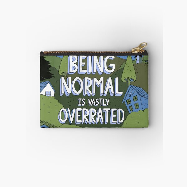 Item preview, Being Normal Is Vastly Overrated – Celebrate Uniqueness - Doodle designed and sold by pixelated_echoes.