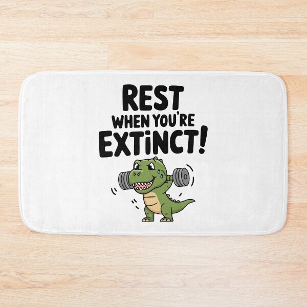 Item preview, Rest When You're Extinct! Cute Dinosaur Gym Pun designed and sold by PMCreative.