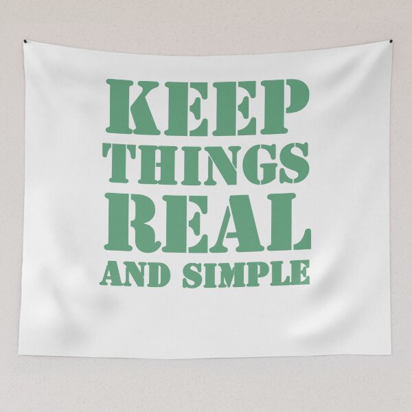 Item preview, Keep Things Real And Simple - Positive Inspirational Quotes  designed and sold by Sunserize Designs.