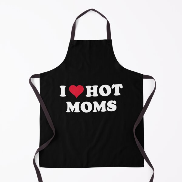 Item preview, I Love Hot Moms. Funny Dirty Humor Meme. I Heart Milfs. Funny Love Older Women Design designed and sold by SillyMerchant.