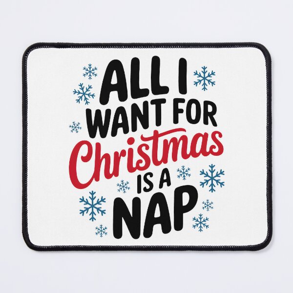 Item preview, All I Want for Christmas Is a Nap designed and sold by GGZebra.