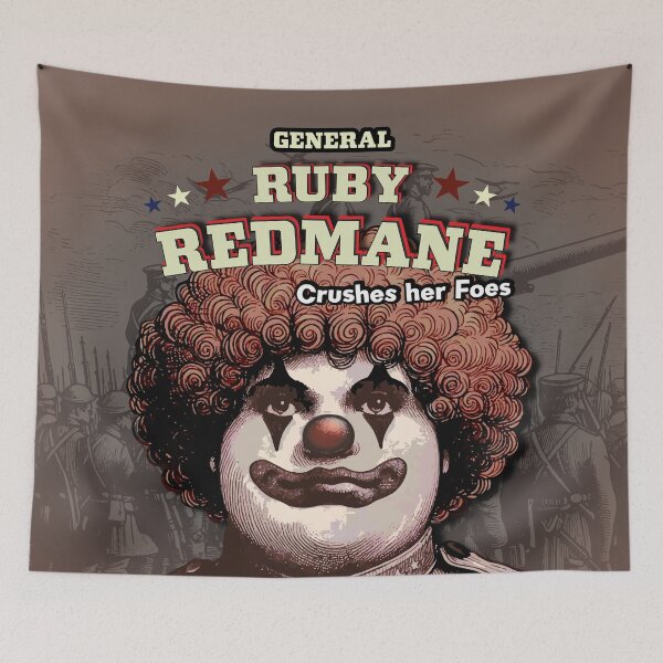 Item preview, General Ruby Redmane Crushes her Foes designed and sold by Prankly.