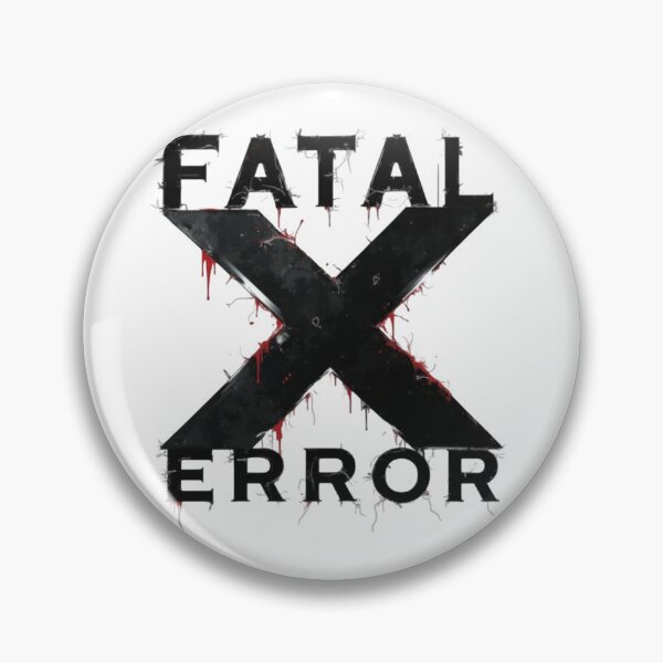 Item preview, Fatal Error  designed and sold by I-TimeCrafted.
