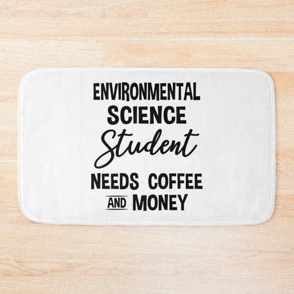 Item preview, Funny Environmental Science Student & Coffee Lover designed and sold by ScienceCorner.
