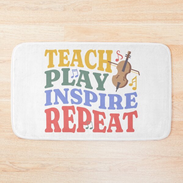 Item preview, Teach Play Inspire Repeat for cello teacher designed and sold by Elvin Dantes.