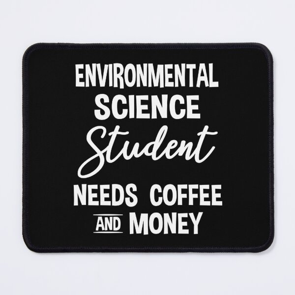 Item preview, Funny Environmental Science Student & Coffee Lover designed and sold by ScienceCorner.