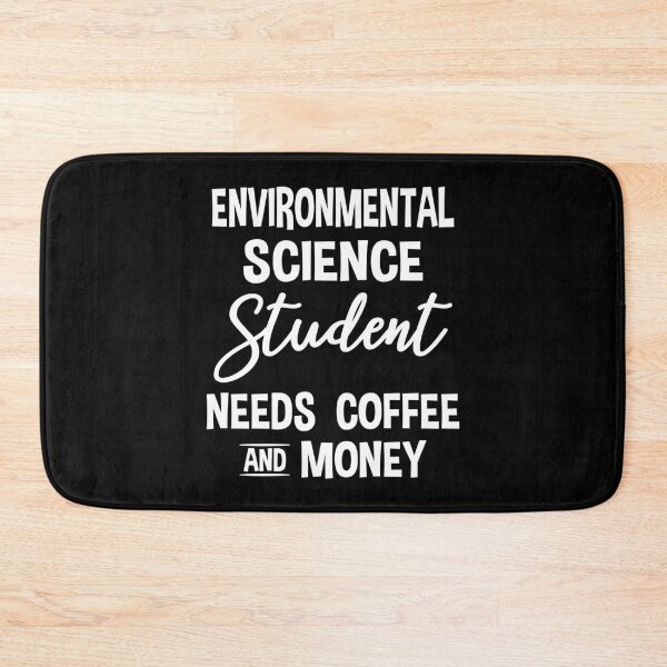 Item preview, Funny Environmental Science Student & Coffee Lover designed and sold by ScienceCorner.