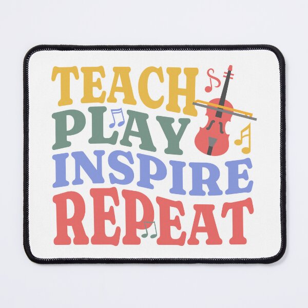 Item preview, Teach Play Inspire Repeat for violin teacher designed and sold by Elvin Dantes.