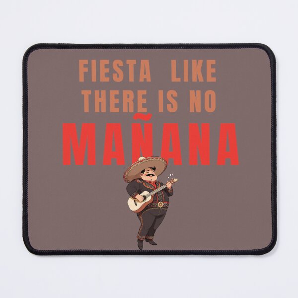 Item preview, PARTY LIKE THERE IS NO MANANA SPANISH QUOTES designed and sold by La Loca.
