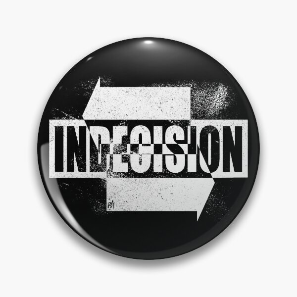 Item preview, Indecision (White Text)  designed and sold by 03Fates.