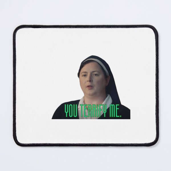 Item preview, Sister Michael Derry Girls You Terrify Me designed and sold by TShirtTiger.
