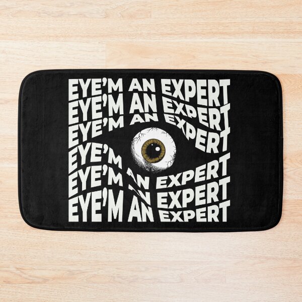 Item preview, Eye'm An Expert Funny ophthalmology Lover Gift Idea | ophthalmologist Quote designed and sold by HosvPrint .s.